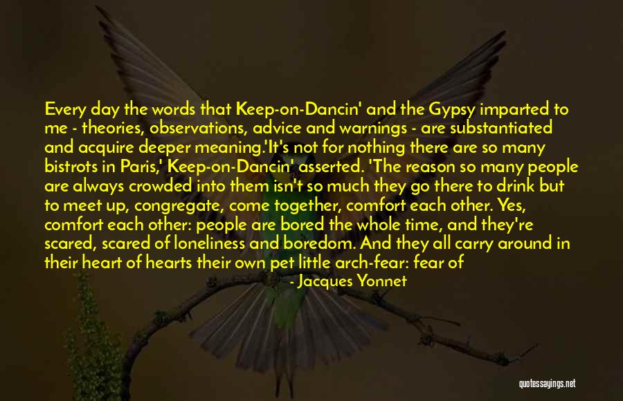 Death Religion Quotes By Jacques Yonnet Death Religion Quotes By Jacques Yonnet