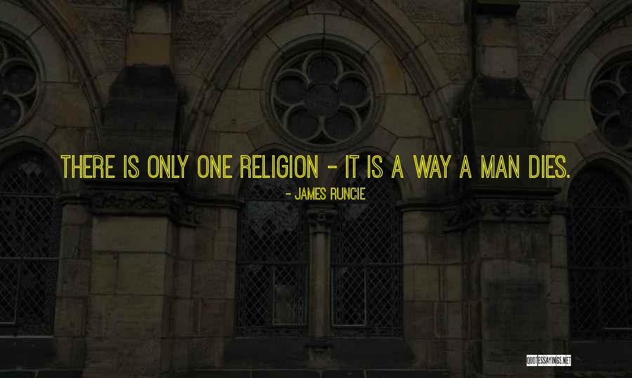 Death Religion Quotes By James Runcie