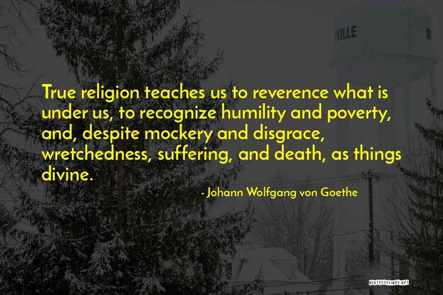 Death Religion Quotes By Johann Wolfgang Von Goethe