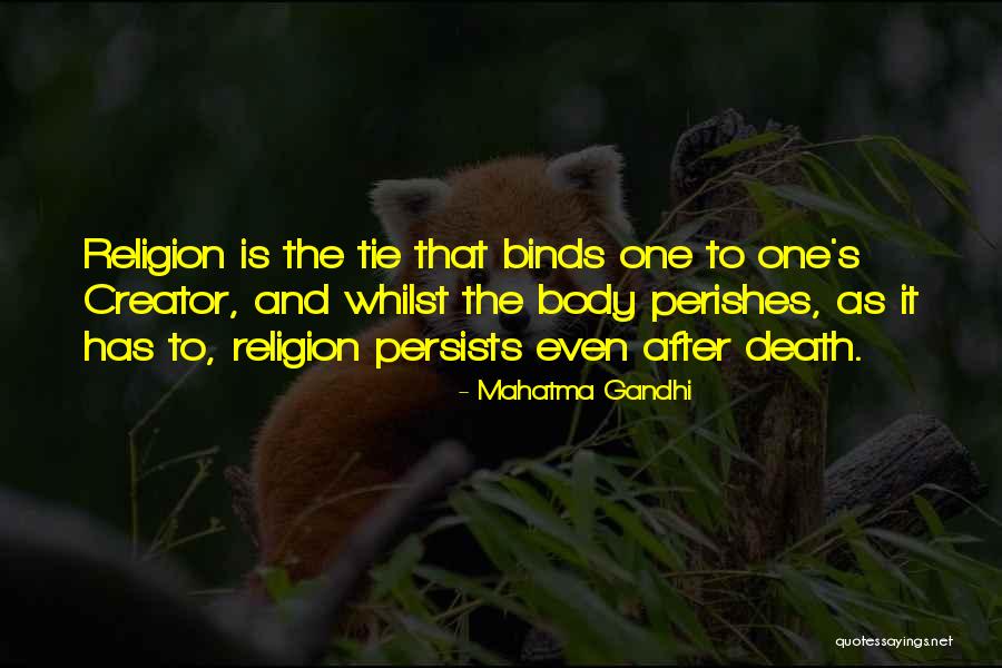 Death Religion Quotes By Mahatma Gandhi