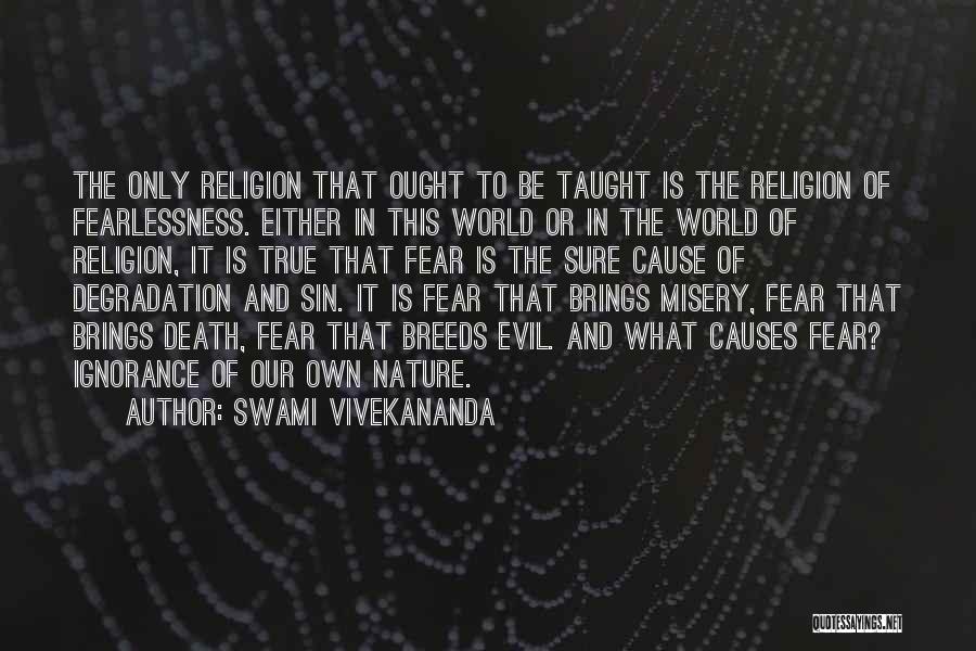 Death Religion Quotes By Swami Vivekananda