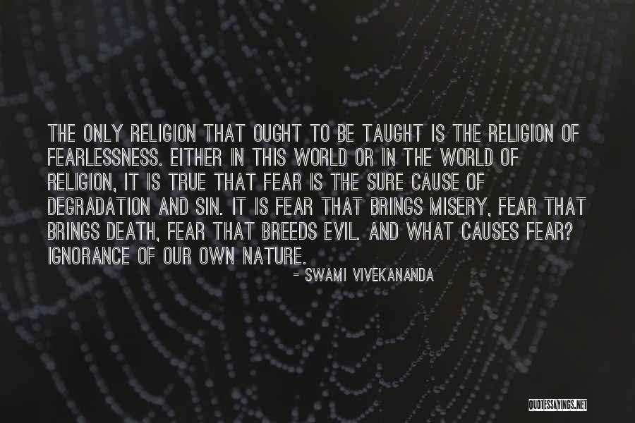 Death Religion Quotes By Swami Vivekananda Death Religion Quotes By Swami Vivekananda