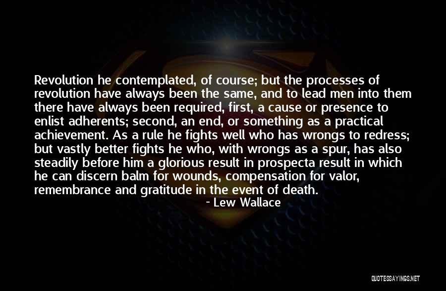 Death Remembrance Quotes By Lew Wallace Death Remembrance Quotes By Lew Wallace