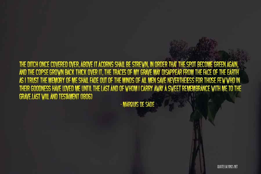 Death Remembrance Quotes By Marquis De Sade Death Remembrance Quotes By Marquis De Sade