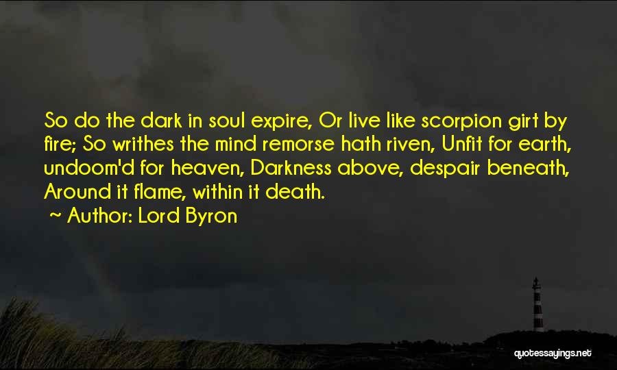 Death Remorse Quotes By Lord Byron