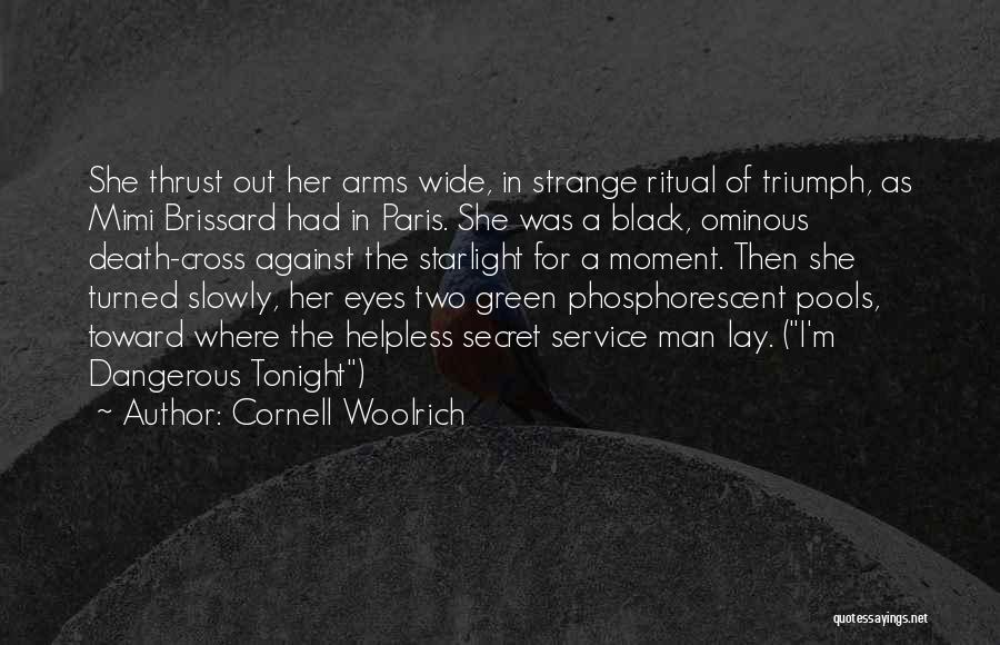 Death Ritual Quotes By Cornell Woolrich