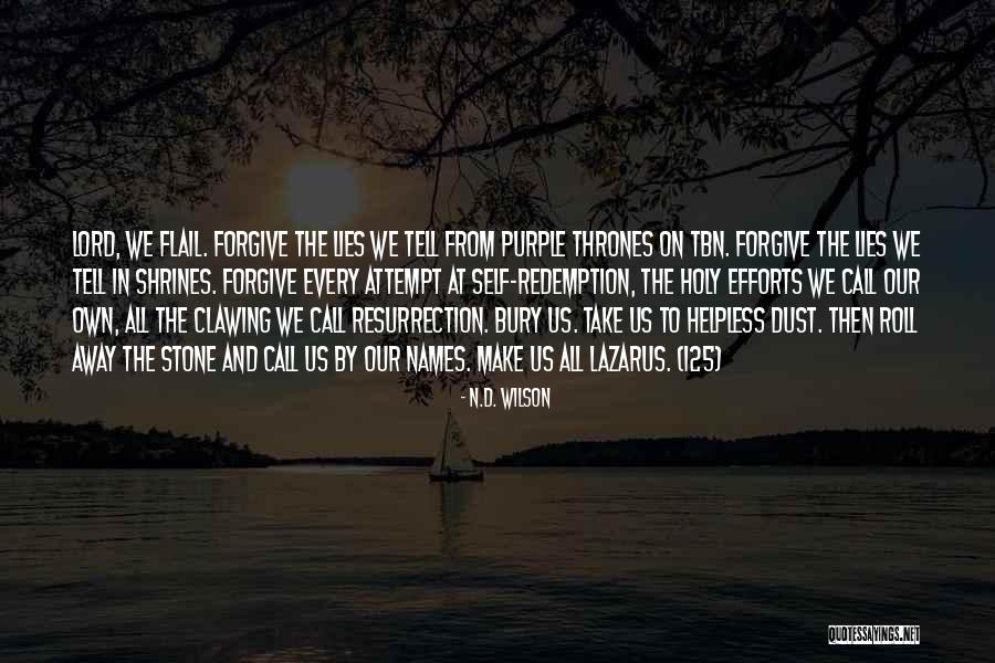 Death S Redemption Quotes By N.D. Wilson Death S Redemption Quotes By N.D. Wilson