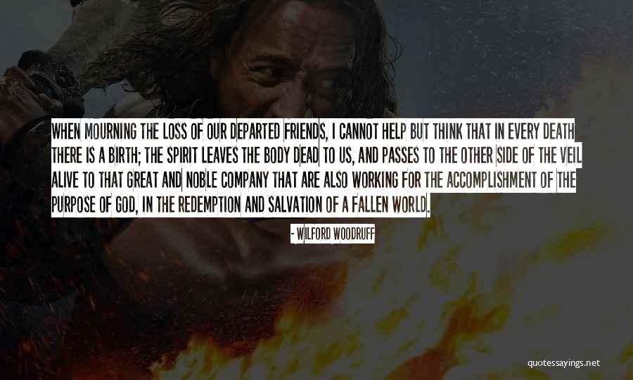 Death S Redemption Quotes By Wilford Woodruff Death S Redemption Quotes By Wilford Woodruff