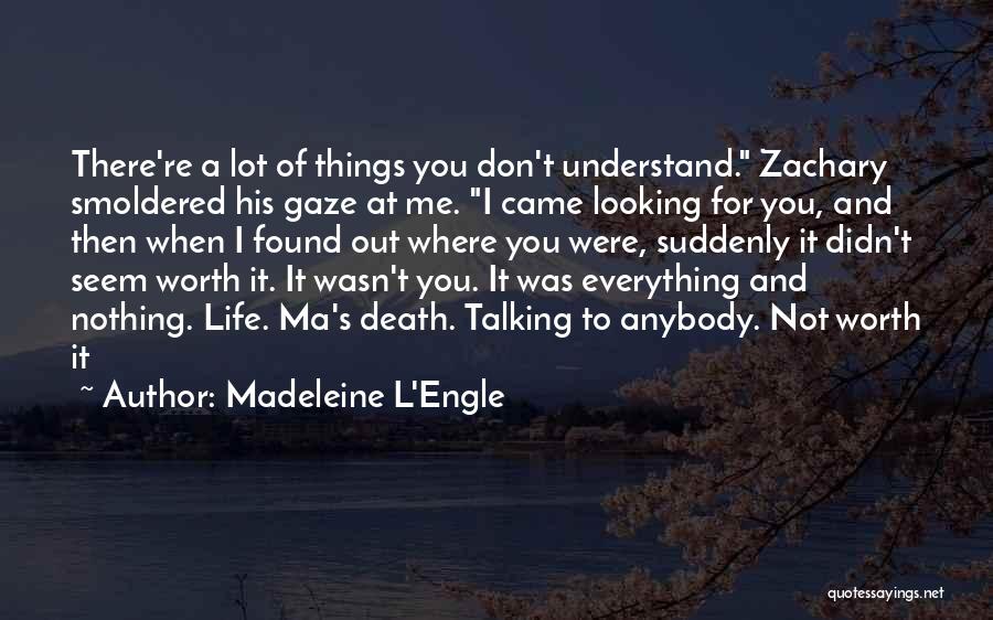 Death Sad Love Quotes By Madeleine L'Engle
