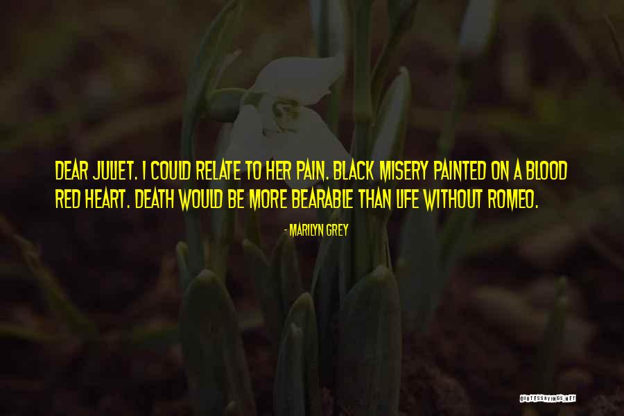 Death Sad Love Quotes By Marilyn Grey