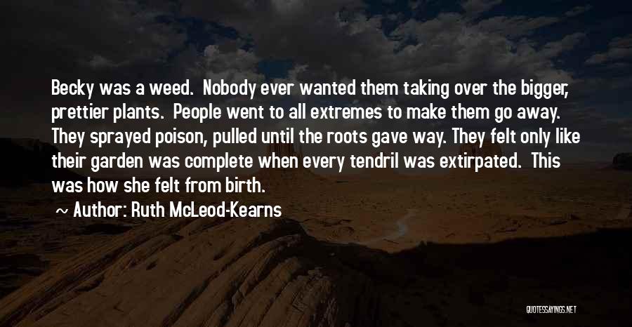 Death Sad Love Quotes By Ruth McLeod-Kearns