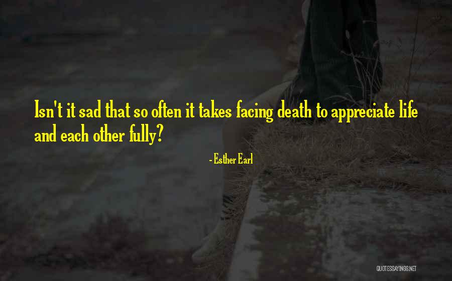Death Sad Quotes By Esther Earl Death Sad Quotes By Esther Earl