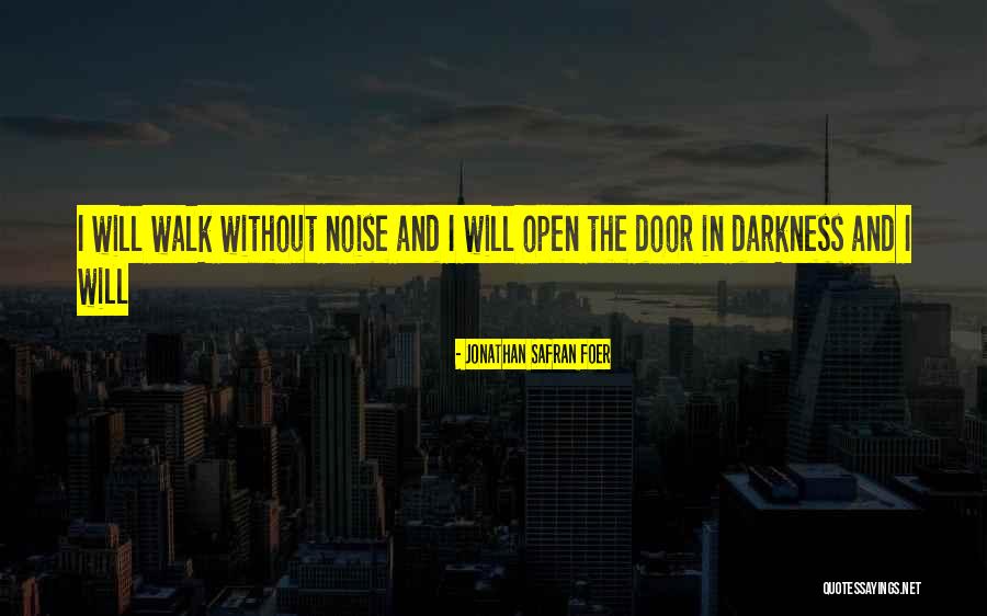 Death Sad Quotes By Jonathan Safran Foer Death Sad Quotes By Jonathan Safran Foer