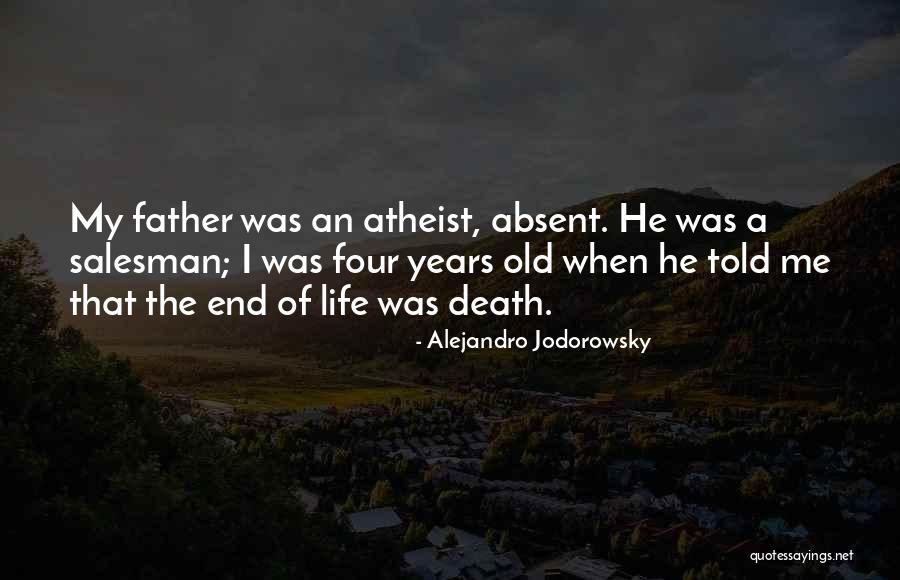 Death Salesman Quotes By Alejandro Jodorowsky Death Salesman Quotes By Alejandro Jodorowsky