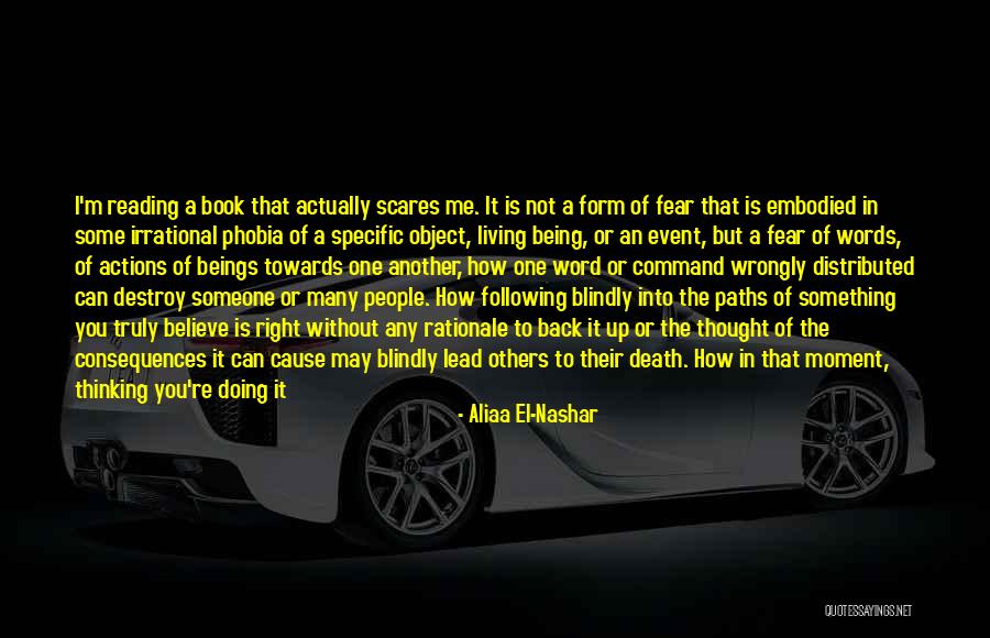 Death Scares Me Quotes By Aliaa El-Nashar