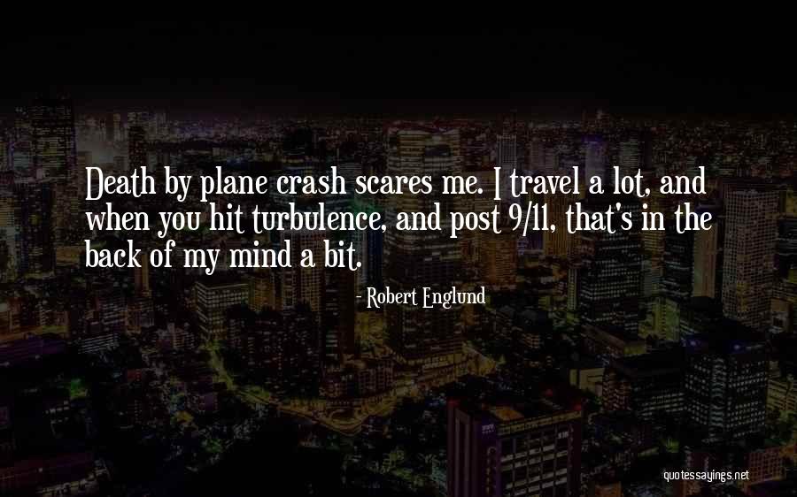 Death Scares Me Quotes By Robert Englund Death Scares Me Quotes By Robert Englund