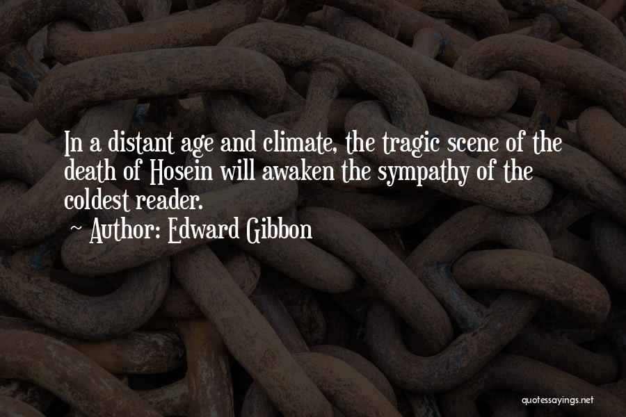 Death Scene Quotes By Edward Gibbon