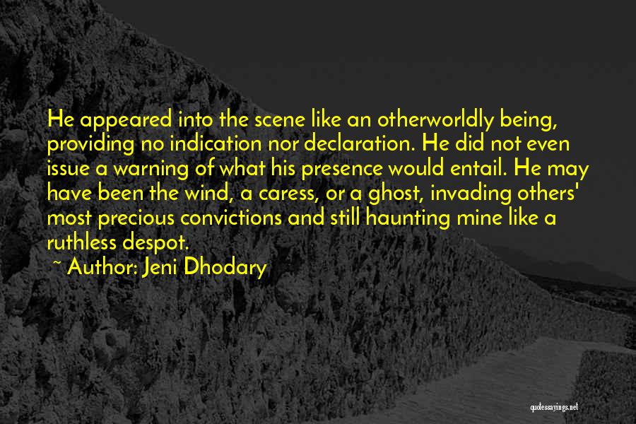 Death Scene Quotes By Jeni Dhodary