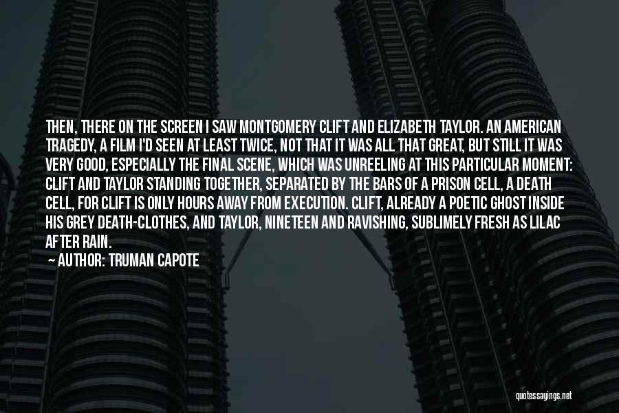 Death Scene Quotes By Truman Capote