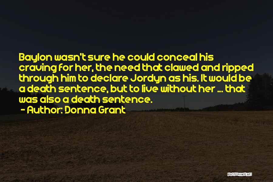 Death Sentence Quotes By Donna Grant