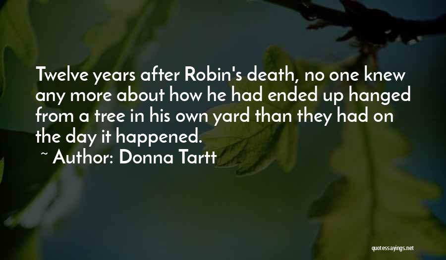 Death Sentence Quotes By Donna Tartt