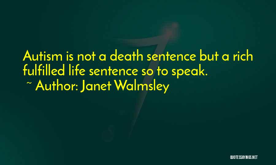 Death Sentence Quotes By Janet Walmsley