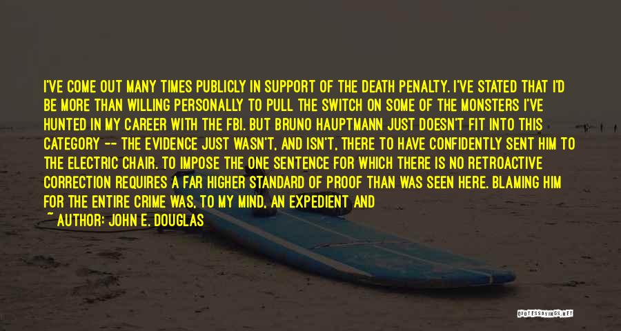 Death Sentence Quotes By John E. Douglas