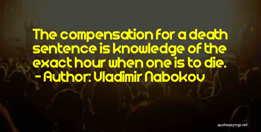 Death Sentence Quotes By Vladimir Nabokov