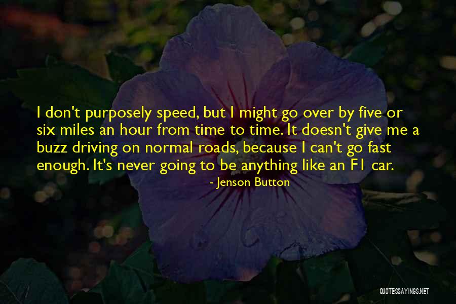 Death Sentiment Quotes By Jenson Button Death Sentiment Quotes By Jenson Button