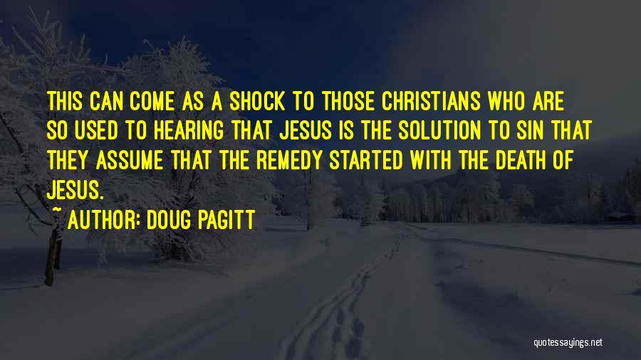 Death Shock Quotes By Doug Pagitt
