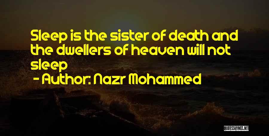 Death Sister Quotes By Nazr Mohammed