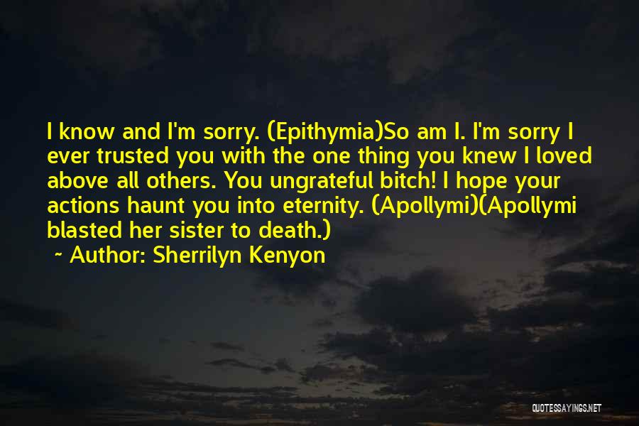 Death Sister Quotes By Sherrilyn Kenyon Death Sister Quotes By Sherrilyn Kenyon