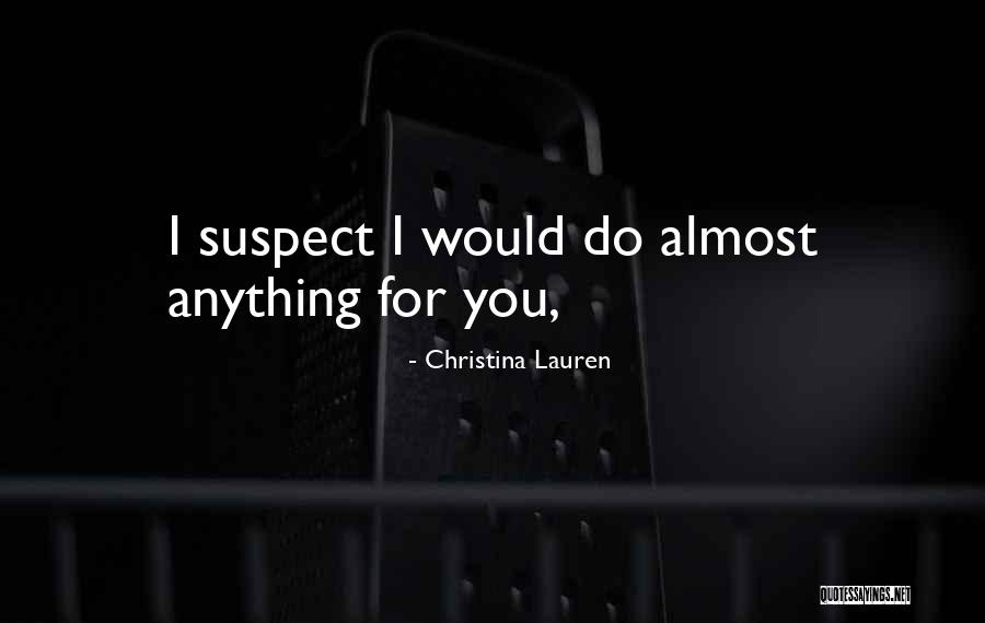 Death Smelling Quotes By Christina Lauren Death Smelling Quotes By Christina Lauren