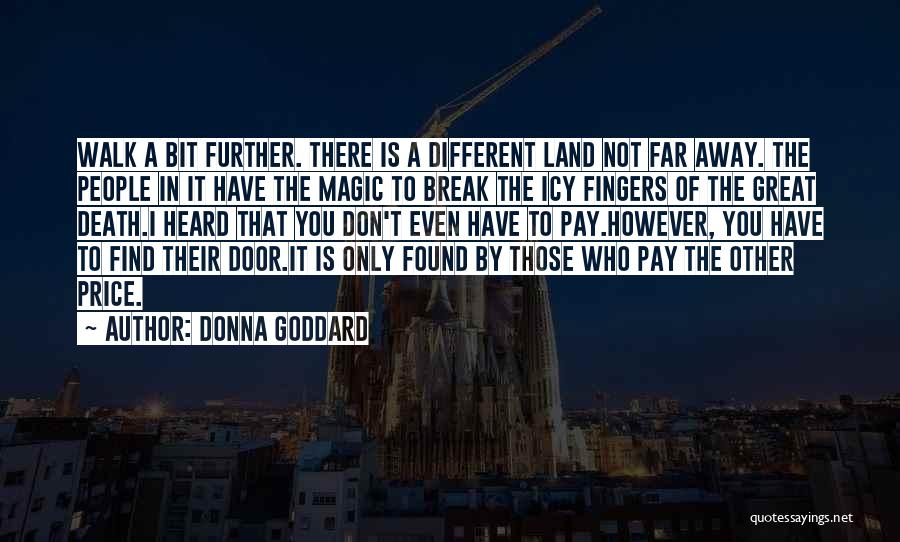 Death Spiritual Healing Quotes By Donna Goddard