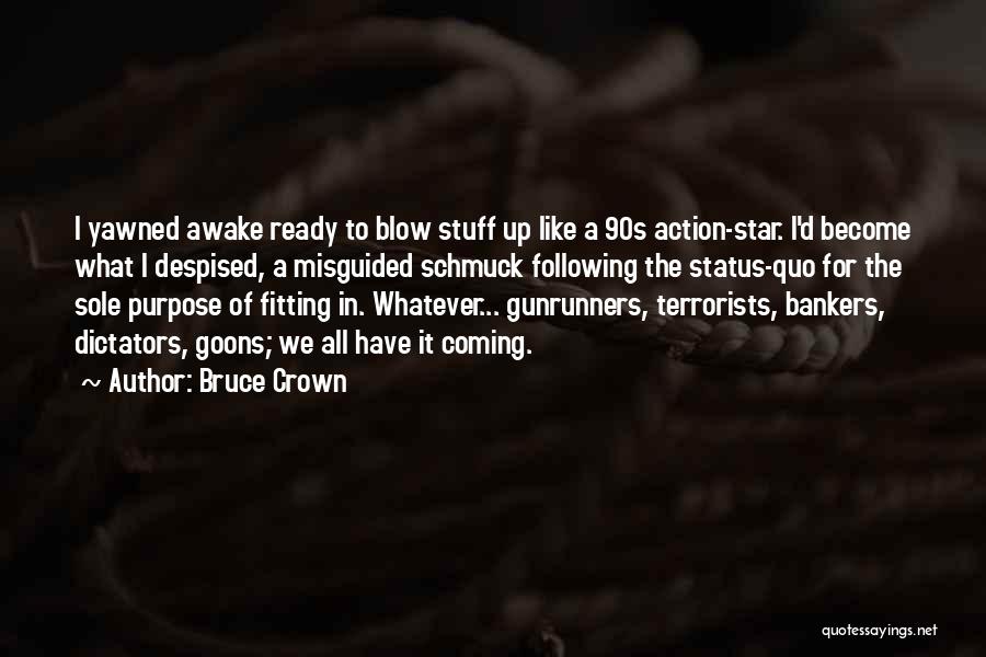Death Star Quotes By Bruce Crown