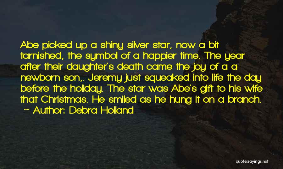 Death Star Quotes By Debra Holland