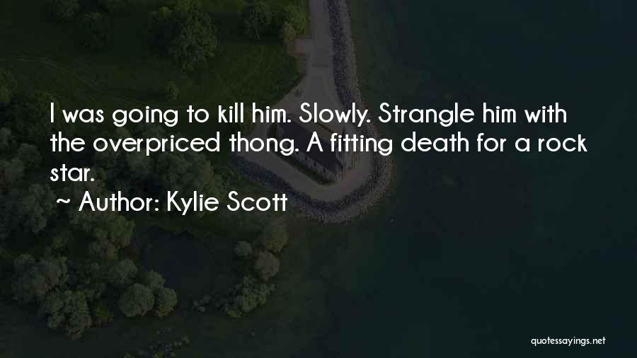 Death Star Quotes By Kylie Scott
