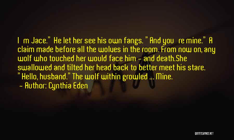 Death Stare Quotes By Cynthia Eden