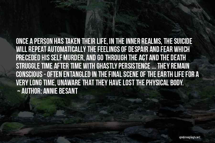Death Suicide Quotes By Annie Besant