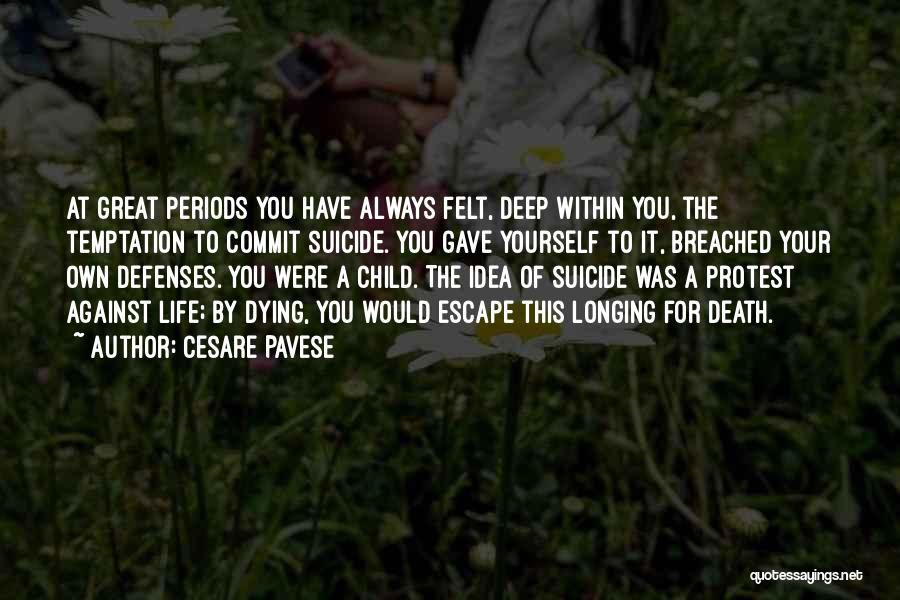 Death Suicide Quotes By Cesare Pavese