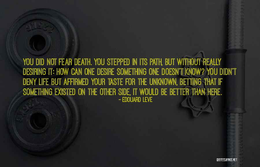 Death Suicide Quotes By Edouard Leve