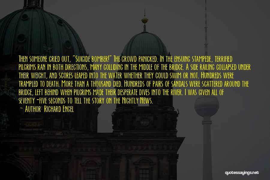 Death Suicide Quotes By Richard Engel Death Suicide Quotes By Richard Engel
