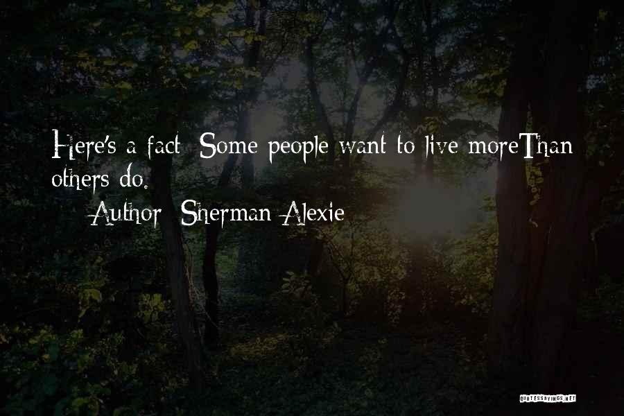 Death Suicide Quotes By Sherman Alexie Death Suicide Quotes By Sherman Alexie