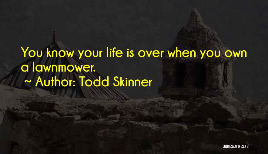 Death Suicide Quotes By Todd Skinner