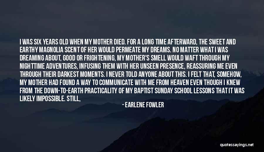 Death Sunday Quotes By Earlene Fowler Death Sunday Quotes By Earlene Fowler