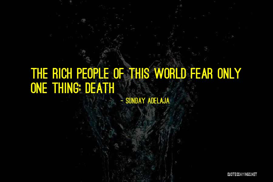 Death Sunday Quotes By Sunday Adelaja Death Sunday Quotes By Sunday Adelaja