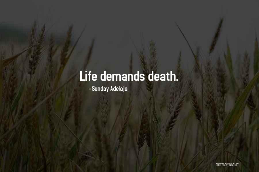 Death Sunday Quotes By Sunday Adelaja Death Sunday Quotes By Sunday Adelaja