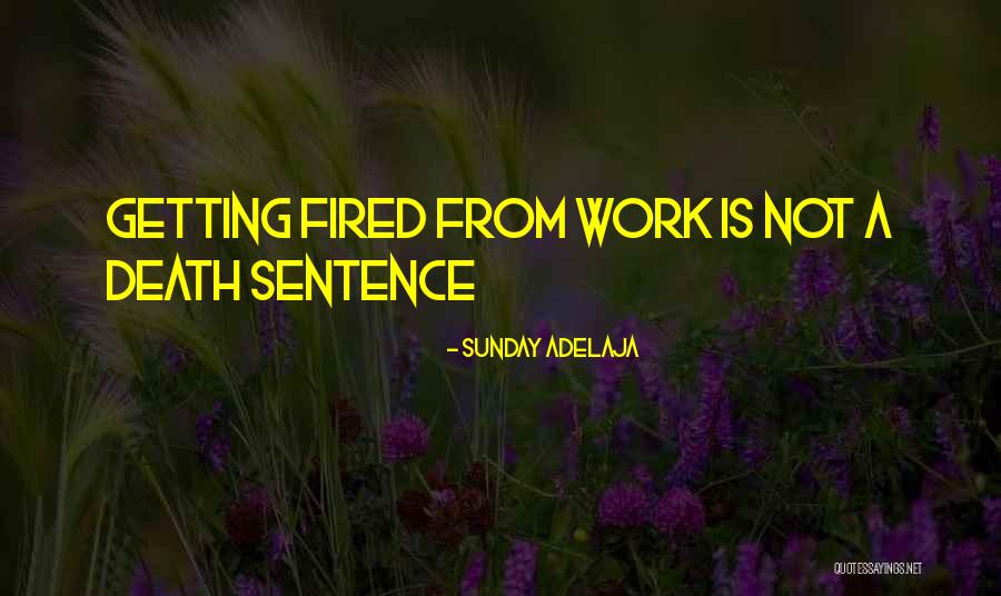 Death Sunday Quotes By Sunday Adelaja Death Sunday Quotes By Sunday Adelaja