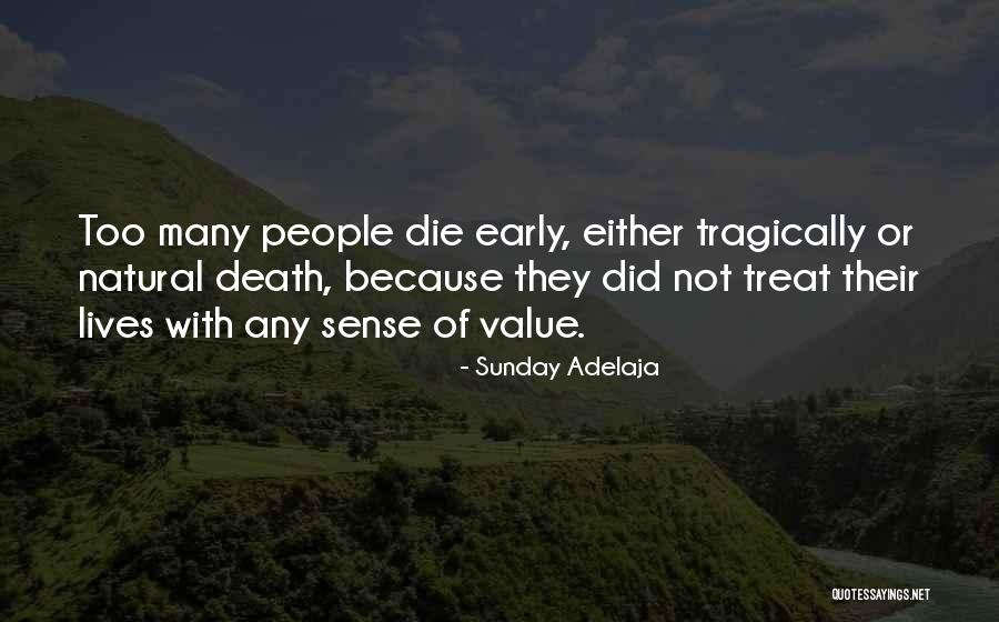 Death Sunday Quotes By Sunday Adelaja Death Sunday Quotes By Sunday Adelaja