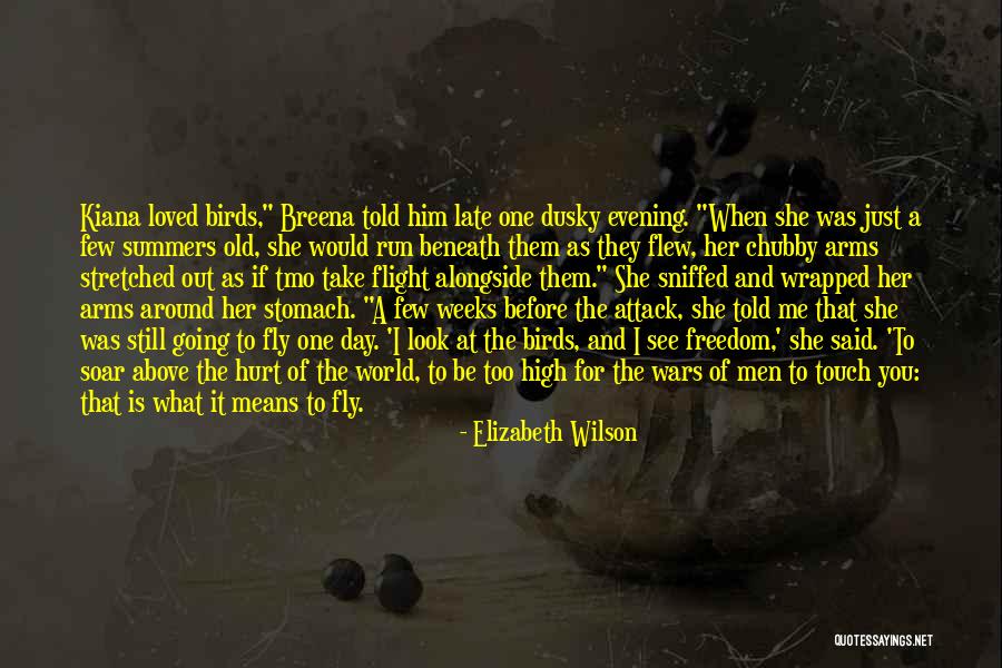 Death Take Me Quotes By Elizabeth Wilson Death Take Me Quotes By Elizabeth Wilson